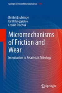 cover of the book Micromechanisms of Friction and Wear: Introduction to Relativistic Tribology