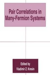 cover of the book Pair Correlations in Many-Fermion Systems