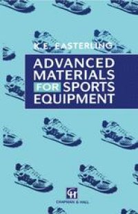 cover of the book Advanced Materials for Sports Equipment: How Advanced Materials Help Optimize Sporting Performance and Make Sport Safer