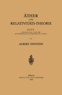 cover of the book Äther und Relativitäts-Theorie: Rede Gehalten am 5. Mai 1920 an der Reichs-Universität zu Leiden