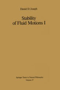 cover of the book Stability of Fluid Motions I