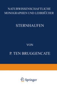 cover of the book Sternhaufen: Ihr Bau, Ihre Stellung zum Sternsystem und Ihre Bedeutung für die Kosmogonie