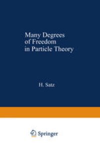 cover of the book Many Degrees of Freedom in Particle Theory