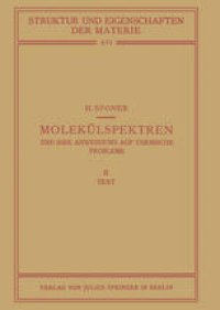 cover of the book Molekülspektren und Ihre Anwendung auf Chemische Probleme: II Text