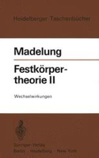 cover of the book Festkörpertheorie II: Wechselwirkungen