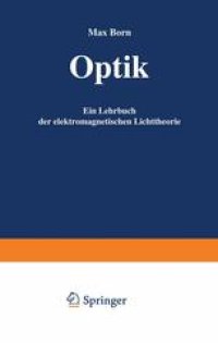 cover of the book Optik: Ein Lehrbuch der elektromagnetischen Lichttheorie