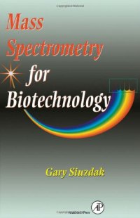 cover of the book Mass Spectrometry for Biotechnology