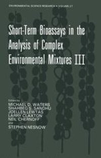 cover of the book Short-Term Bioassays in the Analysis of Complex Environmental Mixtures III