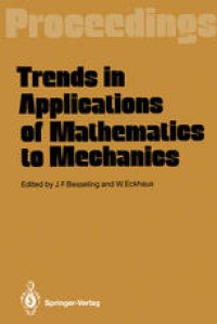 cover of the book Trends in Applications of Mathematics to Mechanics: Proceedings of the 7th Symposium, Held in Wassenaar, The Netherlands, December 7–11, 1987