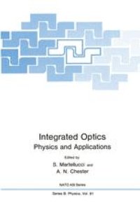 cover of the book Integrated Optics: Physics and Applications