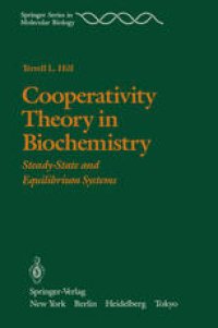 cover of the book Cooperativity Theory in Biochemistry: Steady-State and Equilibrium Systems