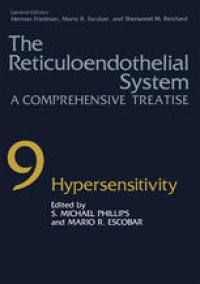 cover of the book The Reticuloendothelial System: A Comprehensive Treatise Volume 9 Hypersensitivity