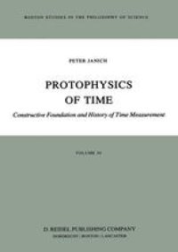 cover of the book Protophysics of Time: Constructive Foundation and History of Time Measurement