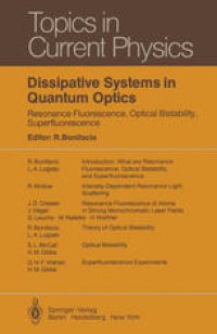 cover of the book Dissipative Systems in Quantum Optics: Resonance Fluorescence, Optical Bistability, Superfluorescence