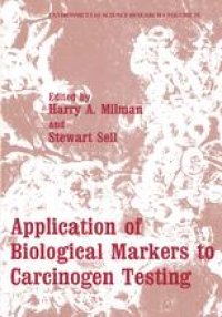 cover of the book Application of Biological Markers to Carcinogen Testing