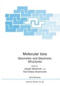 cover of the book Molecular Ions: Geometric and Electronic Structures