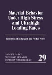 cover of the book Material Behavior Under High Stress and Ultrahigh Loading Rates