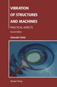 cover of the book Vibration of Structures and Machines: Practical Aspects