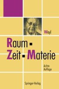 cover of the book Raum · Zeit · Materie: Vorlesungen über allgemeine Relativitätstheorie