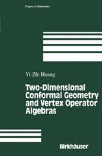 cover of the book Two-Dimensional Conformal Geometry and Vertex Operator Algebras