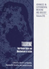 cover of the book Taurine: Nutritional Value and Mechanisms of Action