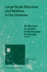 cover of the book Large Scale Structure and Motions in the Universe: Proceeding of an International Meeting Held in Trieste, Italy, April 6–9, 1988