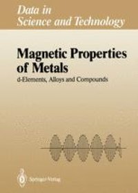 cover of the book Magnetic Properties of Metals: d-Elements, Alloys and Compounds