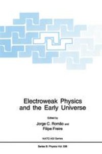 cover of the book Electroweak Physics and the Early Universe