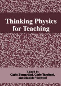 cover of the book Thinking Physics for Teaching