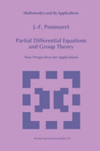 cover of the book Partial Differential Equations and Group Theory: New Perspectives for Applications