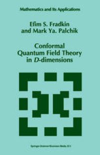 cover of the book Conformal Quantum Field Theory in D-dimensions