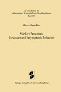 cover of the book Markov Processes. Structure and Asymptotic Behavior