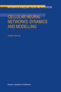 cover of the book Cellular Neural Networks: Dynamics and Modelling