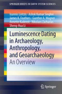 cover of the book Luminescence Dating in Archaeology, Anthropology, and Geoarchaeology: An Overview