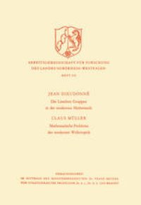 cover of the book Die Lieschen Gruppen in der modernen Mathematik. Mathematische Probleme der modernen Wellenoptik