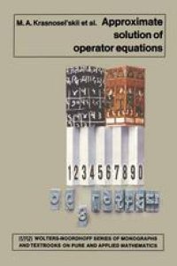 cover of the book Approximate Solution of Operator Equations