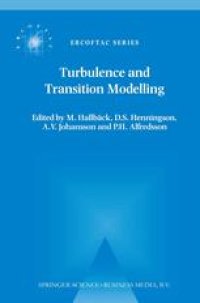 cover of the book Turbulence and Transition Modelling: Lecture Notes from the ERCOFTAC/IUTAM Summerschool held in Stockholm, 12–20 June, 1995