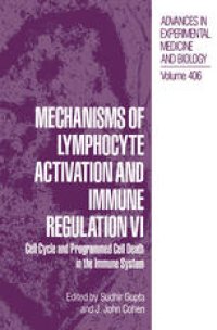 cover of the book Mechanisms of Lymphocyte Activation and Immune Regulation VI: Cell Cycle and Programmed Cell Death in the Immune System