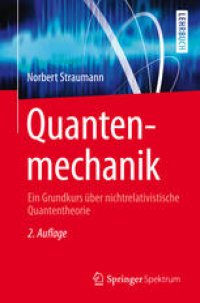 cover of the book Quantenmechanik: Ein Grundkurs über nichtrelativistische Quantentheorie