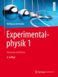 cover of the book Experimentalphysik 1: Mechanik und Wärme