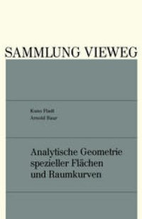 cover of the book Analytische Geometrie spezieller Flächen und Raumkurven