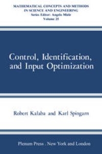 cover of the book Control, Identification, and Input Optimization