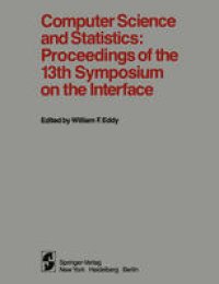 cover of the book Computer Science and Statistics: Proceedings of the 13th Symposium on the Interface