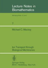 cover of the book Ion Transport through Biological Membranes: An Integrated Theoretical Approach