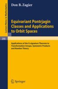 cover of the book Equivariant Pontrjagin Classes and Applications to Orbit Spaces: Applications of the G-signature Theorem to Transformation Groups, Symmetric Products and Number Theory