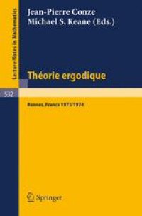 cover of the book Théorie Ergodique: Actes des Journées Ergodiques, Rennes 1973/1974