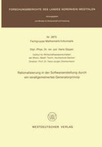 cover of the book Rationalisierung in der Softwareerstellung durch ein verallgemeinertes Generatorprinzip