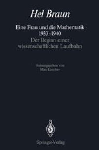 cover of the book Eine Frau und die Mathematik 1933–1940: Der Beginn einer wissenschaftlichen Laufbahn