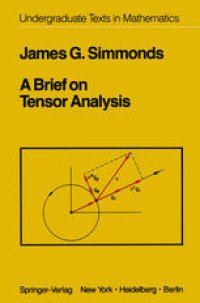 cover of the book A Brief on Tensor Analysis