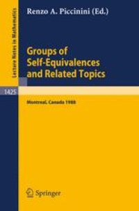 cover of the book Groups of Self-Equivalences and Related Topics: Proceedings of a Conference held in Montreal, Canada, Aug. 8–12, 1988